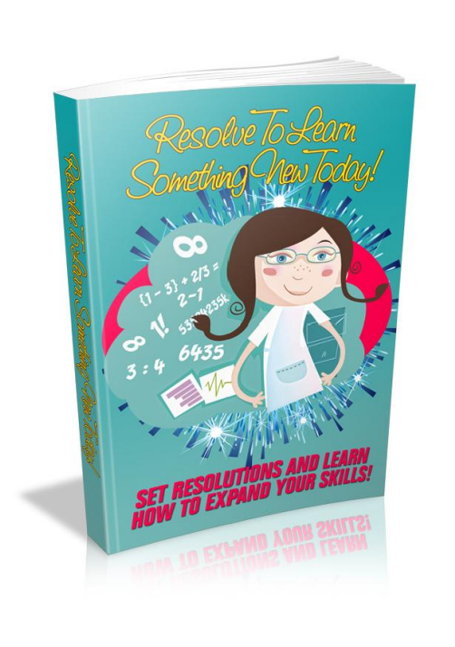 Resolve To Learn-Something New Today